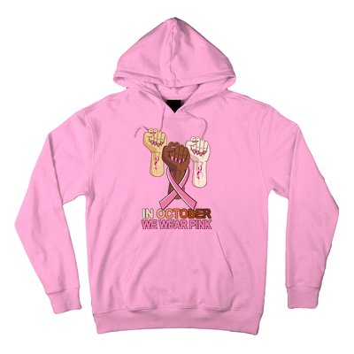 Hand In October We Wear Pink Breast Cancer Awareness Month TShirt Hoodie