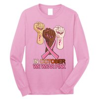 Hand In October We Wear Pink Breast Cancer Awareness Month TShirt Long Sleeve Shirt