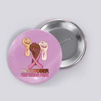 Hand In October We Wear Pink Breast Cancer Awareness Month TShirt Button