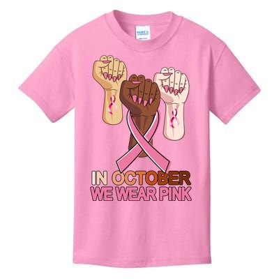 Hand In October We Wear Pink Breast Cancer Awareness Month TShirt Kids T-Shirt