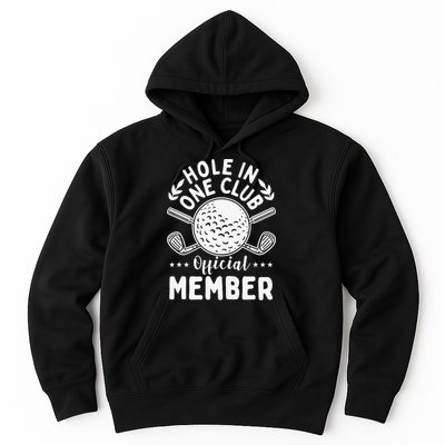 Hole In One Club Golfing Design For Golfer Golf Hoodie