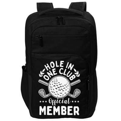 Hole In One Club Golfing Design For Golfer Golf Impact Tech Backpack