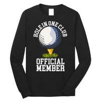 Hole In One Club Golfing Design For Golfer Golf Long Sleeve Shirt