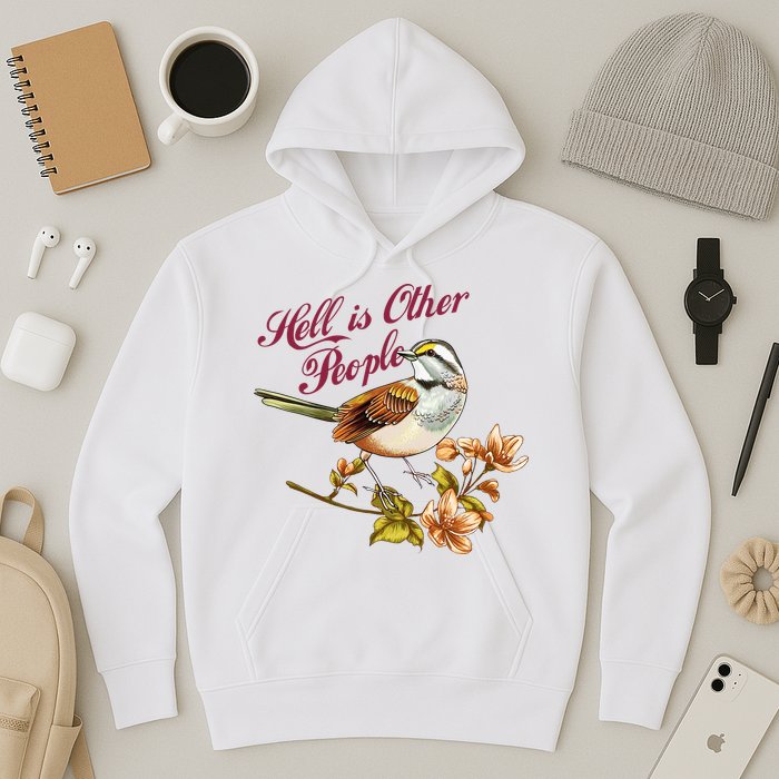 Hell Is Other People Retro Vintage Bird Flowers Hoodie