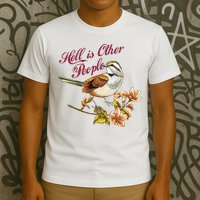 Hell Is Other People Retro Vintage Bird Flowers T-Shirt