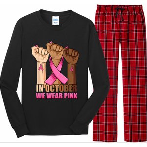 Hand In October We Wear Breast Cancer Awareness Month Gift Long Sleeve Pajama Set