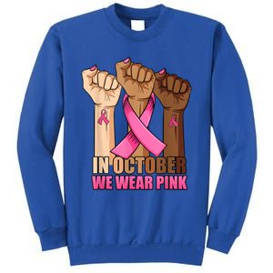 Hand In October We Wear Breast Cancer Awareness Month Gift Sweatshirt