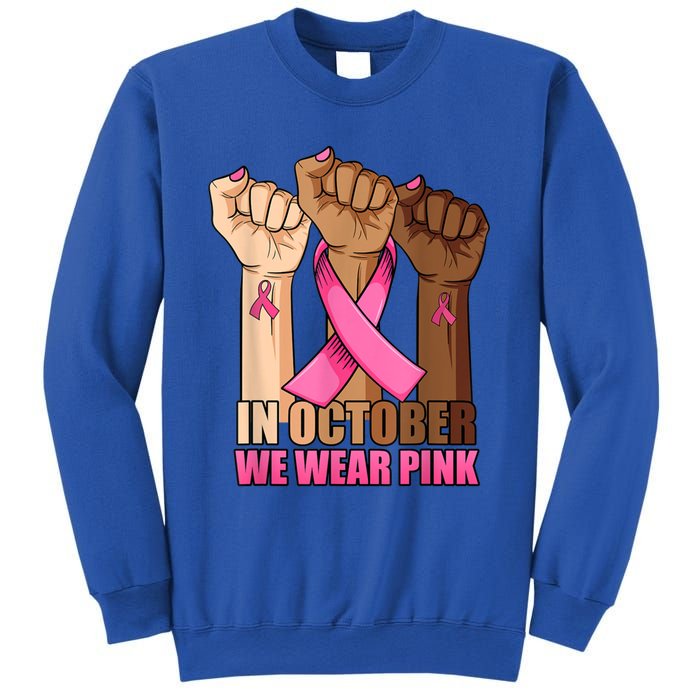 Hand In October We Wear Breast Cancer Awareness Month Gift Sweatshirt