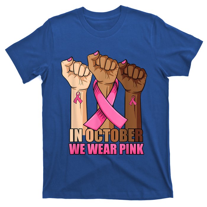 Hand In October We Wear Breast Cancer Awareness Month Gift T-Shirt