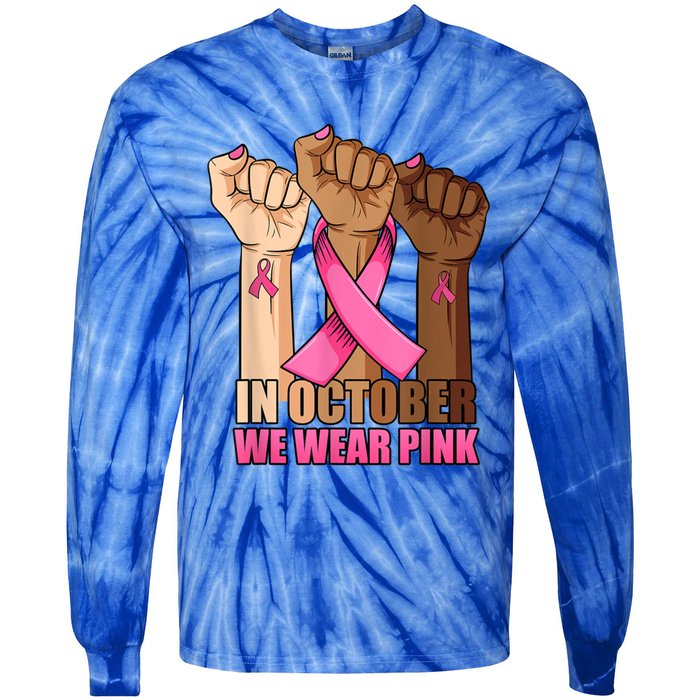 Hand In October We Wear Breast Cancer Awareness Month Gift Tie-Dye Long Sleeve Shirt