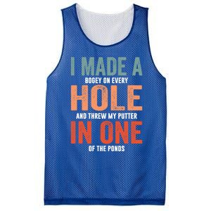 Hole In One Funny I Made A Bogey On Every Hole Golf Funny Gift Mesh Reversible Basketball Jersey Tank