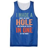 Hole In One Funny I Made A Bogey On Every Hole Golf Funny Gift Mesh Reversible Basketball Jersey Tank