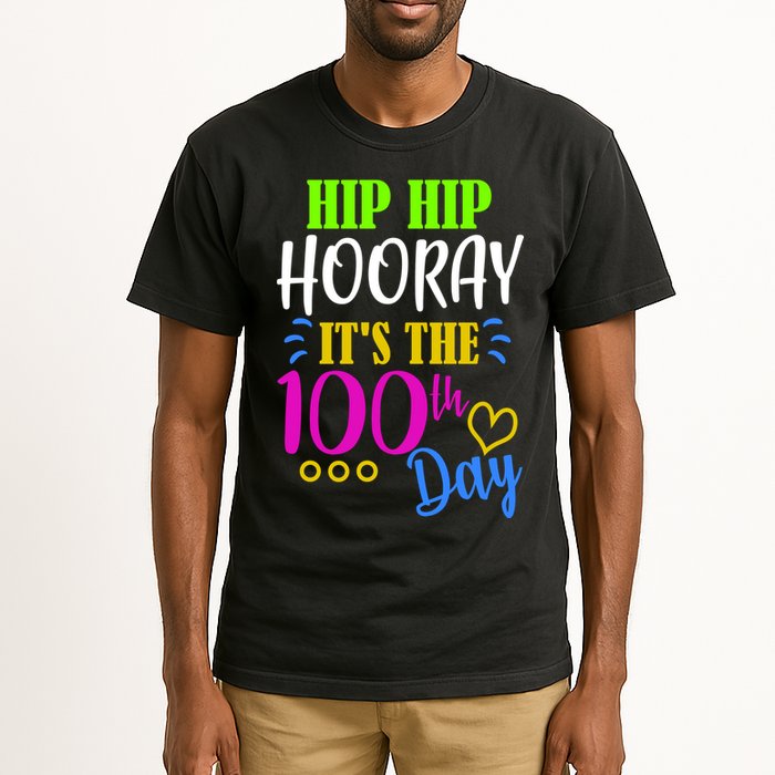 HIP HIP Hooray Its The 100th Day Of School  Tall T-Shirt
