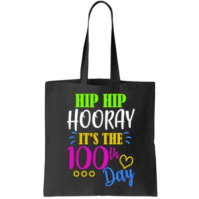 HIP HIP Hooray Its The 100th Day Of School  Bag