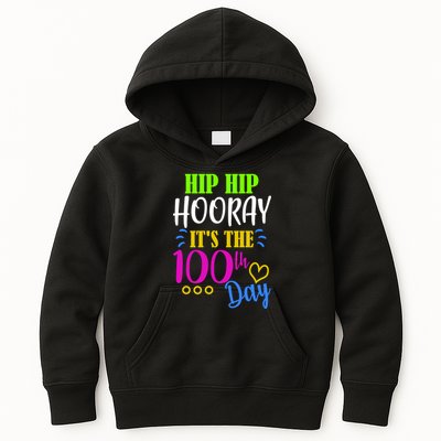 HIP HIP Hooray Its The 100th Day Of School  Kids Hoodie