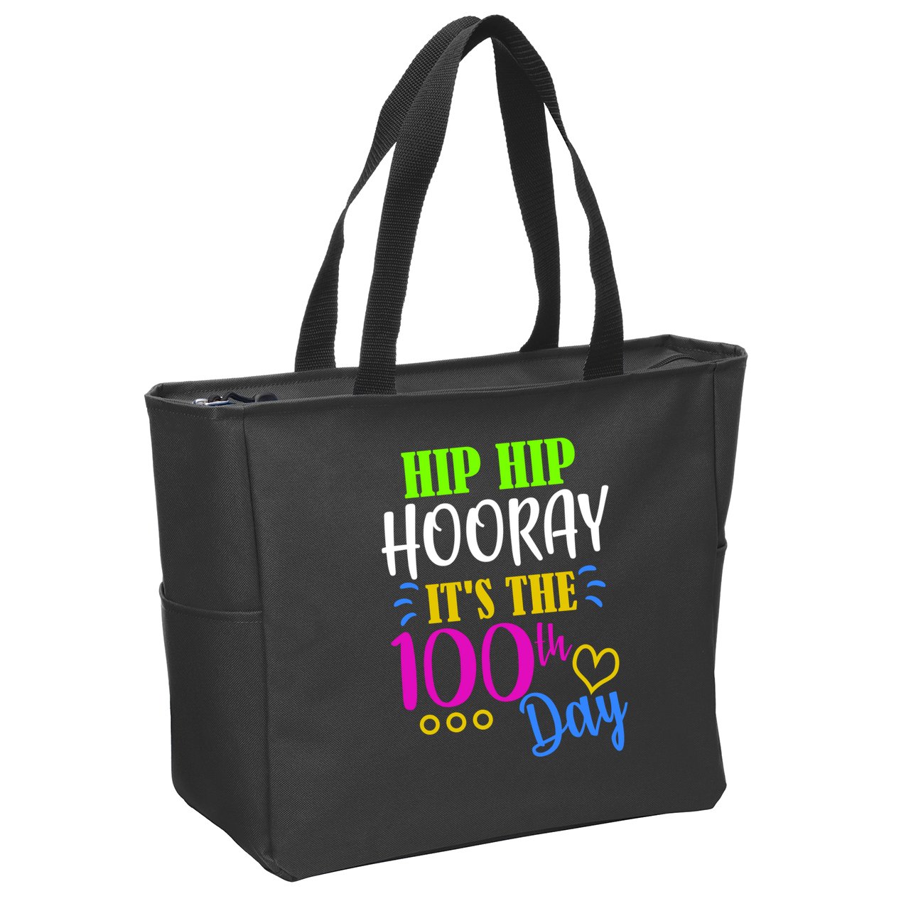 HIP HIP Hooray Its The 100th Day Of School  Zip Tote Bag