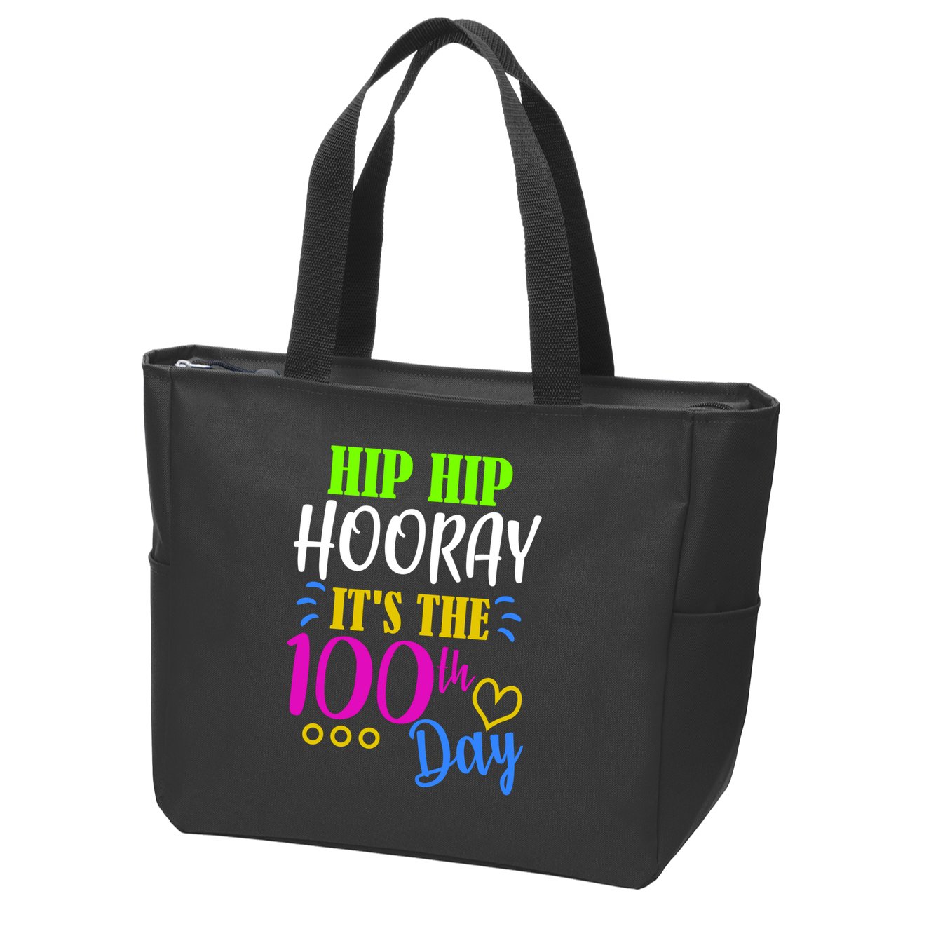 HIP HIP Hooray Its The 100th Day Of School  Zip Tote Bag