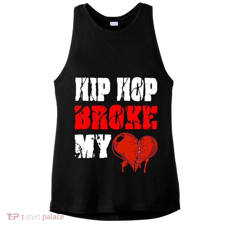 Hip Hop Broke My Heart Ladies PosiCharge Tri-Blend Wicking Tank