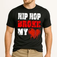 Hip Hop Broke My Heart Cooling Performance Crew T-Shirt