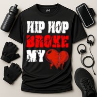 Hip Hop Broke My Heart Cooling Performance Crew T-Shirt