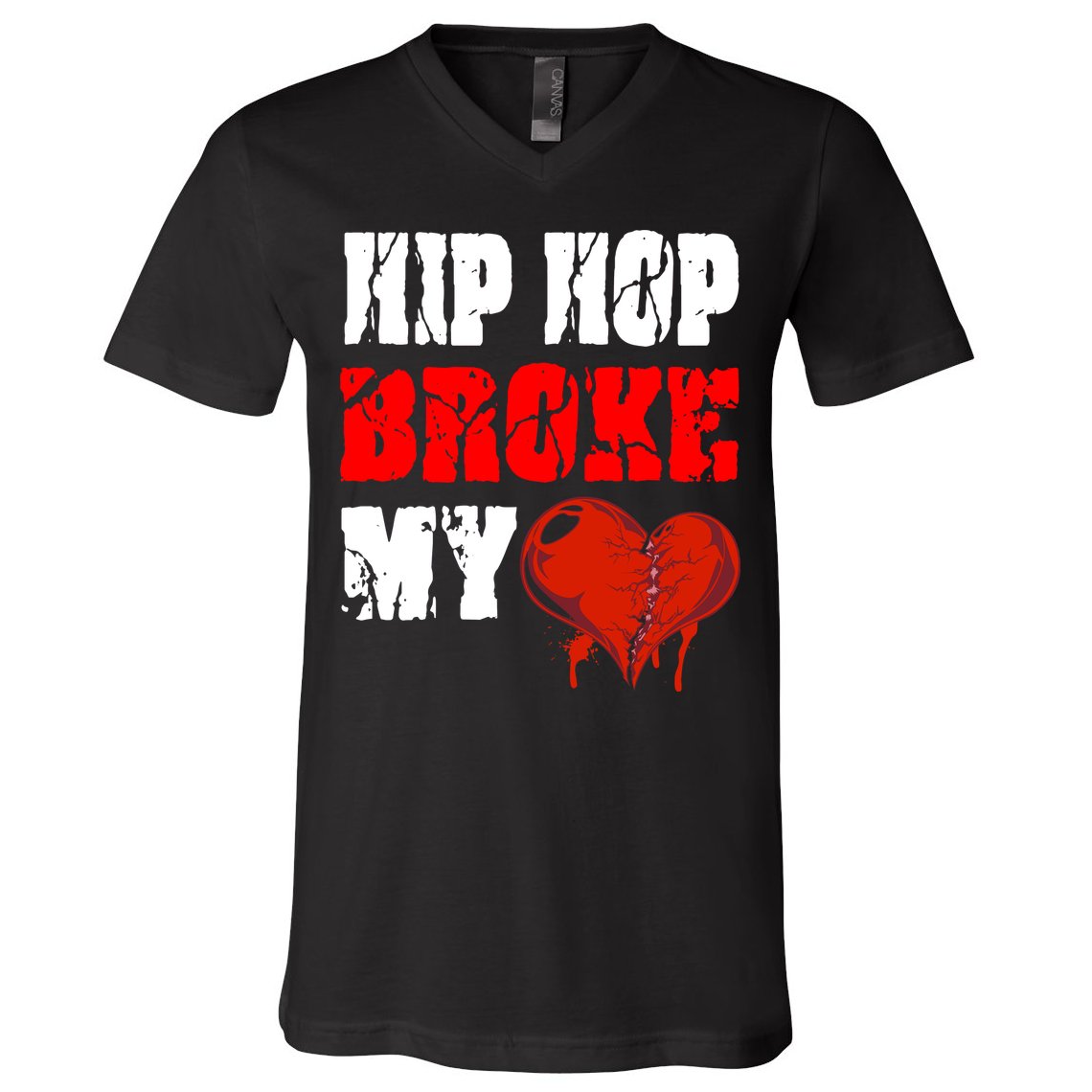 Hip Hop Broke My Heart V-Neck T-Shirt