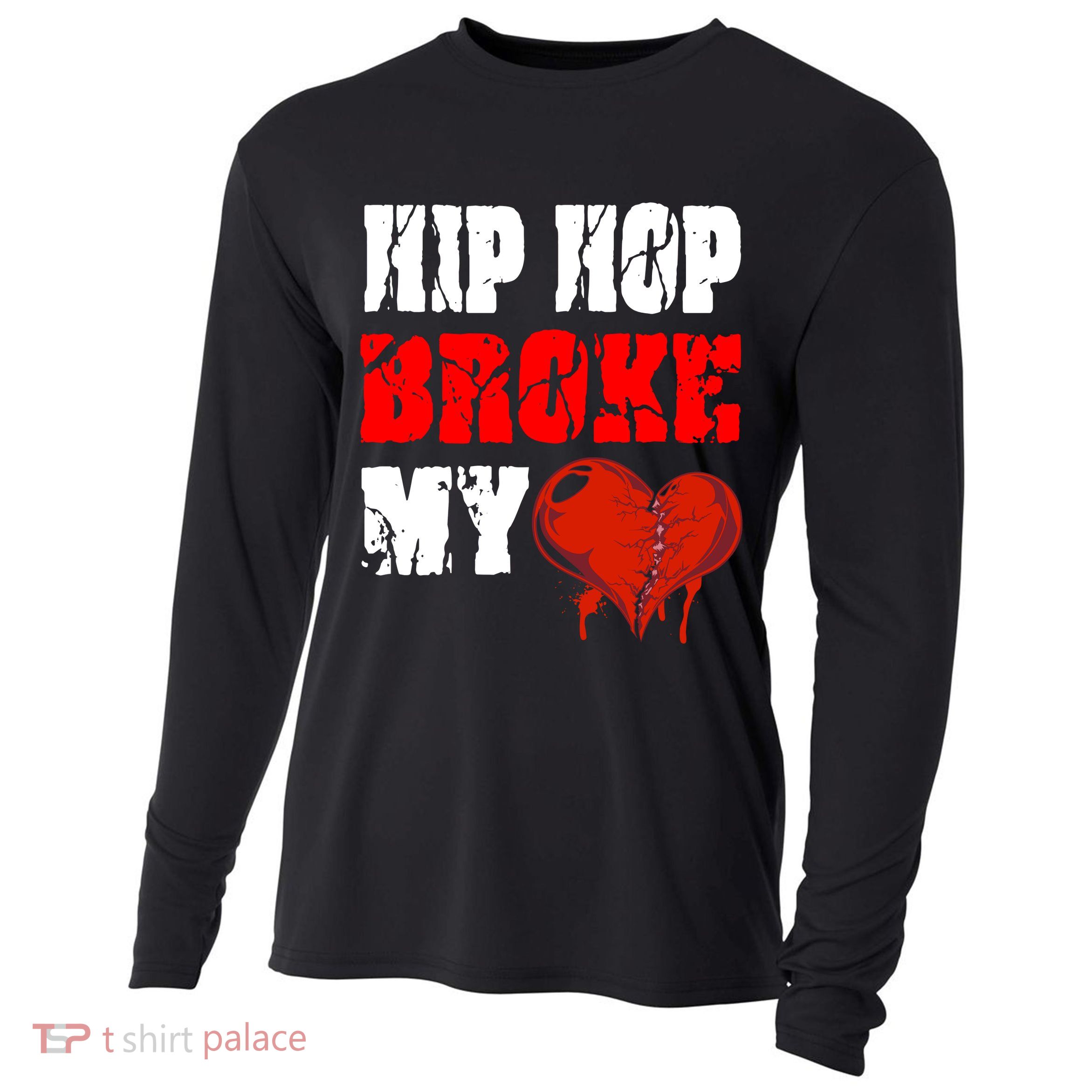Hip Hop Broke My Heart Cooling Performance Long Sleeve Crew