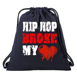 Hip Hop Broke My Heart Drawstring Bag