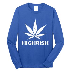 Highrish Irish Pot Leaf St Pattys Day Stoner Gift Long Sleeve Shirt