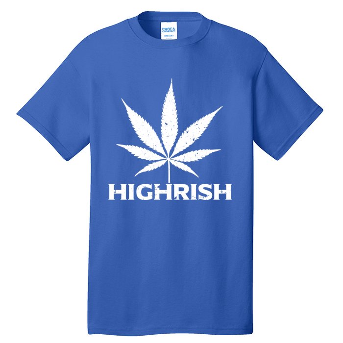 Highrish Irish Pot Leaf St Pattys Day Stoner Gift Tall T-Shirt