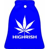 Highrish Irish Pot Leaf St Pattys Day Stoner Gift Ceramic Bell Ornament