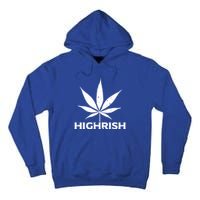 Highrish Irish Pot Leaf St Pattys Day Stoner Gift Tall Hoodie