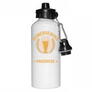 Homebrewing In Progress Beer Brewing Alcohol Er Meaningful Gift Aluminum Water Bottle