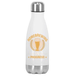 Homebrewing In Progress Beer Brewing Alcohol Er Meaningful Gift Stainless Steel Insulated Water Bottle