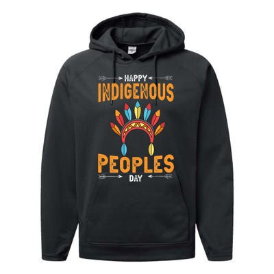 Happy Indigenous Peoples Day Native American Heritage Month Performance Fleece Hoodie