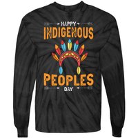 Happy Indigenous Peoples Day Native American Heritage Month Tie-Dye Long Sleeve Shirt