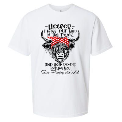 Heifer I'll Put You In The Trunk And Help People Look For Sueded Cloud Jersey T-Shirt