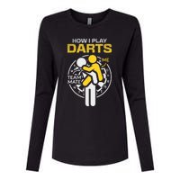 How I Play Darts Funny Darts Player Womens Cotton Relaxed Long Sleeve T-Shirt