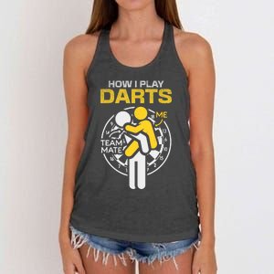 How I Play Darts Funny Darts Player Women's Knotted Racerback Tank