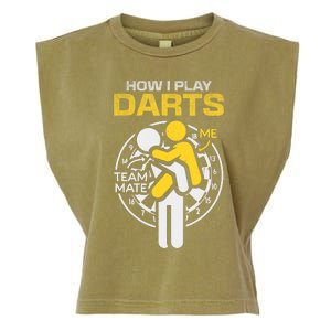 How I Play Darts Funny Darts Player Garment-Dyed Women's Muscle Tee