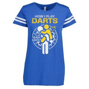 How I Play Darts Funny Darts Player Enza Ladies Jersey Football T-Shirt