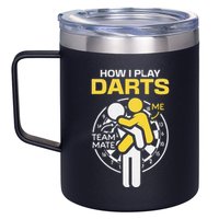 How I Play Darts Funny Darts Player 12oz Stainless Steel Coffee Mug