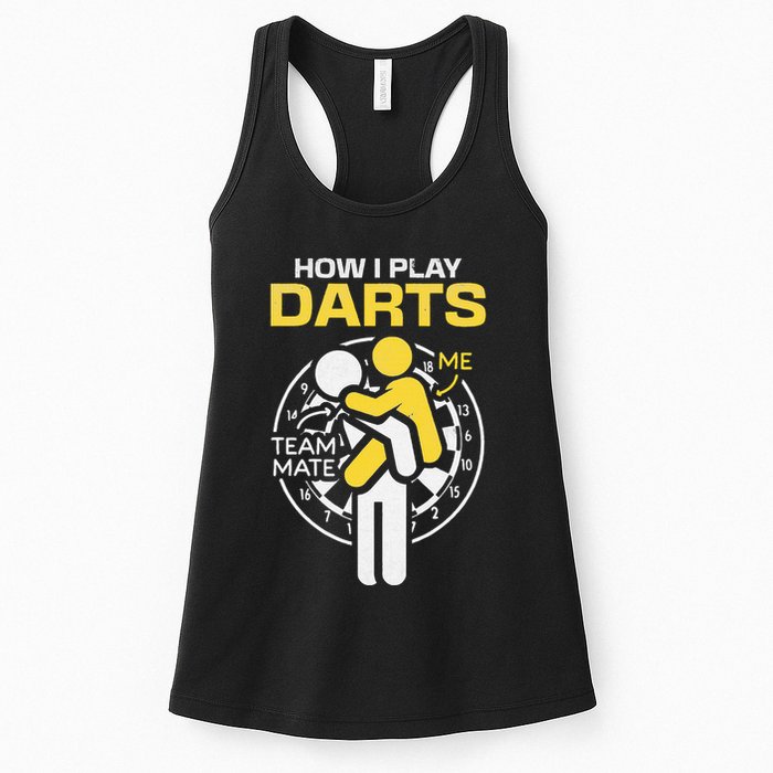 How I Play Darts Funny Darts Player Womens Tank Top
