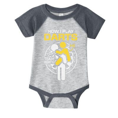 How I Play Darts Funny Darts Player Infant Baby Jersey Bodysuit