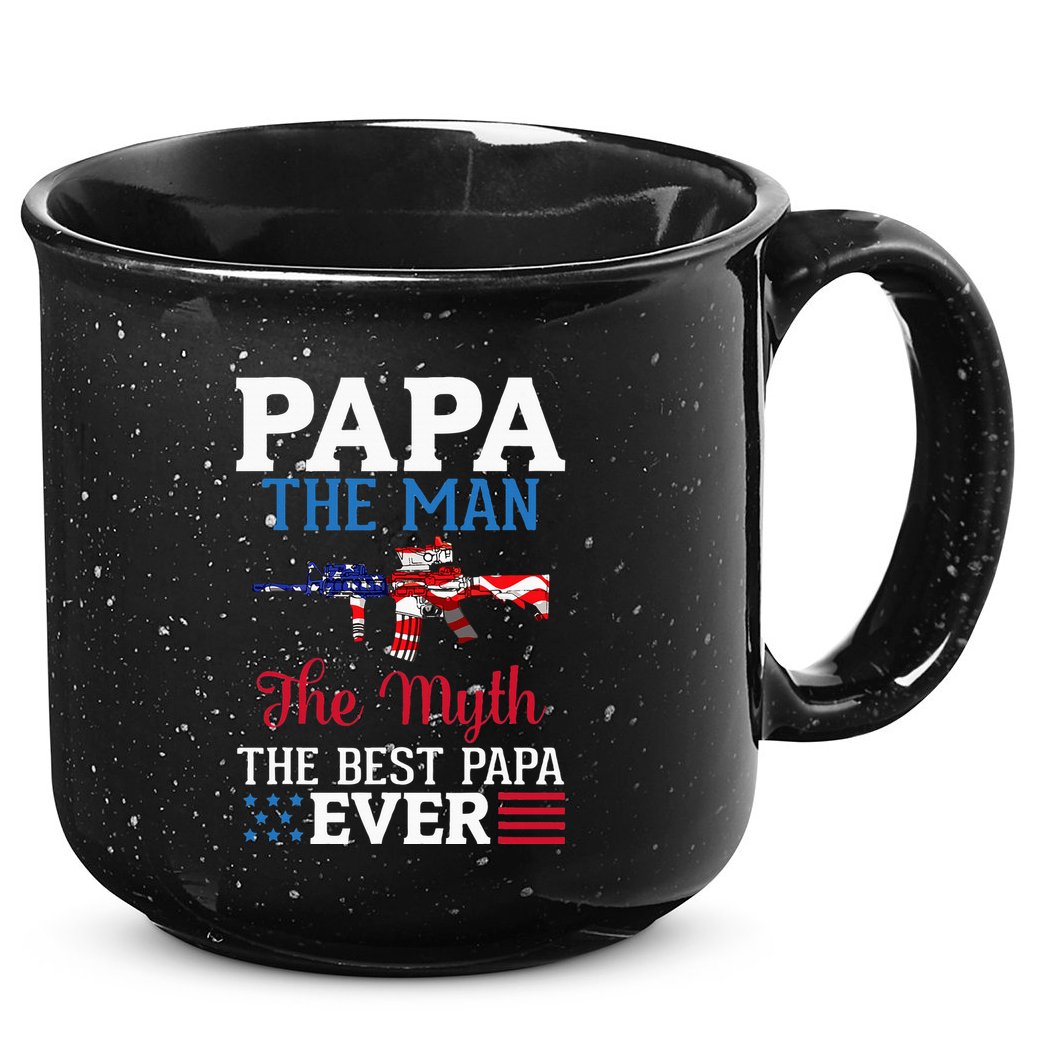 Happy Independence Papa The Man The Myth The Best Papa Ever 15oz Campfire Ceramic Mug