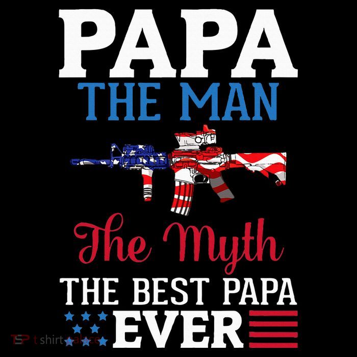 Happy Independence Papa The Man The Myth The Best Papa Ever Flatbill Hat