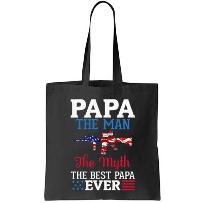 Happy Independence Papa The Man The Myth The Best Papa Ever Bag