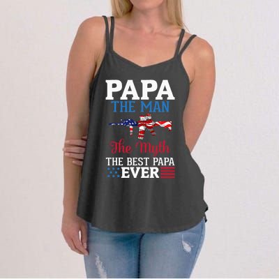 Happy Independence Papa The Man The Myth The Best Papa Ever Women's Strappy Tank