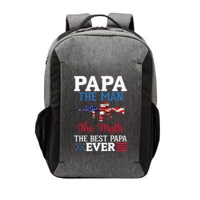 Happy Independence Papa The Man The Myth The Best Papa Ever Vector Backpack