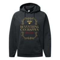 Hennything Is Possible For Women Henny Gang Performance Fleece Hoodie