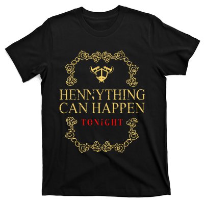 Hennything Is Possible For Women Henny Gang T-Shirt